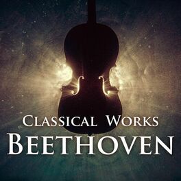 Album cover of Classical Works: Beethoven