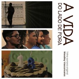 Album cover of A Vida do Lado de Fora - Trilha Sonora Original