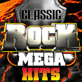 Album cover of Classic Rock Mega Hits