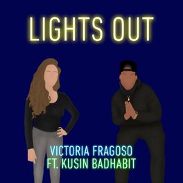 Album cover of Lights Out (feat. Kusin BadHabit)