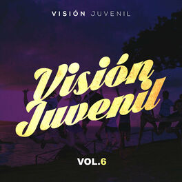 Album cover of Visión Juvenil, Vol. 6