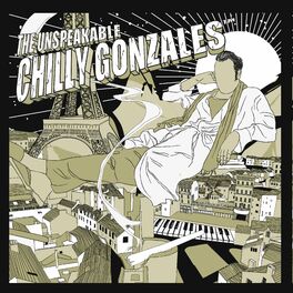 Album cover of The Unspeakable Chilly Gonzales