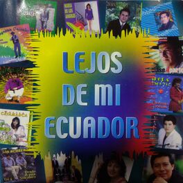 Album cover of Lejos de Mi Ecuador