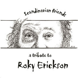 Album cover of Scandinavian Friends - A Tribute to Roky Erickson