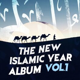 Album cover of The New Islamic Year Album, Vol. 1