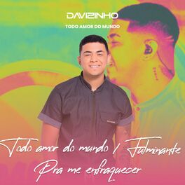 Album cover of Todo Amor do Mundo / Fulminante / Pra Me Enfraquecer (Ao Vivo)
