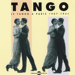 Album cover of Tango de Paris 1907-1941