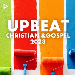 Album cover of Upbeat Christian and Gospel 2023