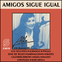 Album cover of Amigos Sigue Igual