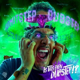 Album cover of Is This Even Dubstep!?