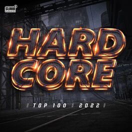 Album cover of Hardcore Top 100 - 2022