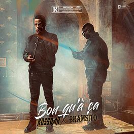 Album cover of Bon qu'a ça (feat. Bramsito)