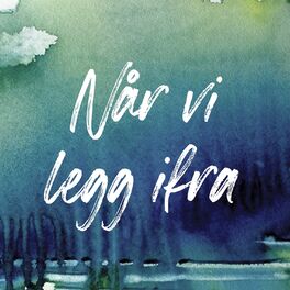Album cover of Når vi legg ifra
