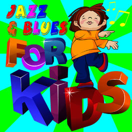 Album cover of Jazz & Blues for Kids