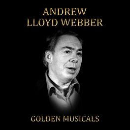 Album cover of Andrew Lloyd Webber Golden Musicals