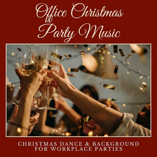 Office Party Dj - Office Christmas Party Music: Christmas Dance &  Background for Workplace Parties: lyrics and songs | Deezer