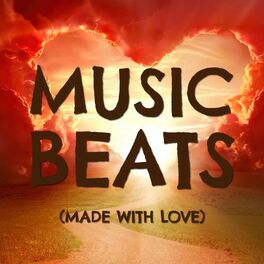 Album cover of Music Beats (Made with Love)