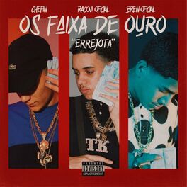 Album cover of Os Faixa De Ouro (Errejota)