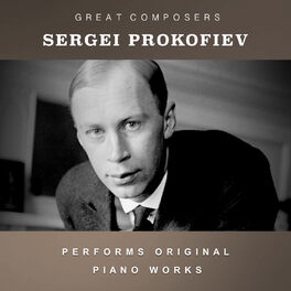 Album cover of Sergei Prokofiev Performs Original Piano Works