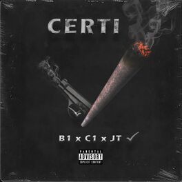 Album cover of Certi (feat. C1 & J T)