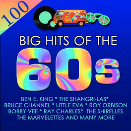 Album cover of 100 Big Hits of The '60s