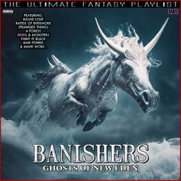 Album cover of Banishers Ghosts Of New Eden The Ultimate Fantasy Playlist