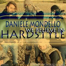 Album cover of We Believe in Hardstyle