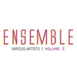 Album cover of Ensemble, Vol. 3