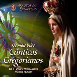 Album cover of Os Mais Belos Cânticos Gregorianos - Vol. 3 (Ofício de Nossa Senhora)