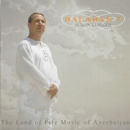 Album cover of Balaban 7 (The Land of Fire Music of Azebaijan)