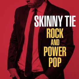 Album cover of Skinny Tie Rock and Power Pop