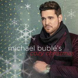 Album cover of Michael Bublé's Cozy Christmas