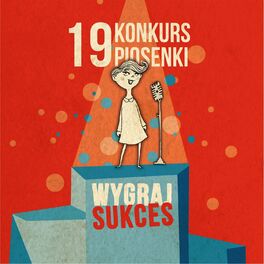 Album cover of 19. Konkurs Piosenki 