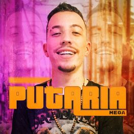 Album cover of Mega Funk Putaria