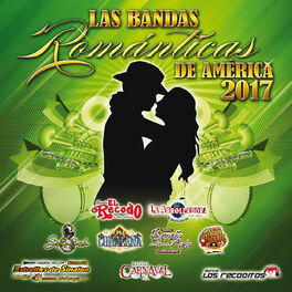 Album cover of Las Bandas Románticas De América 2017
