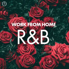 Album cover of Work From Home R&B
