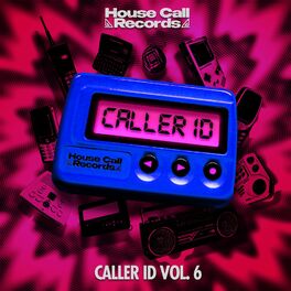Album cover of Caller ID Vol. 6