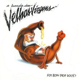 Album cover of Foi Bom Pra Você?
