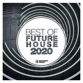 Album cover of Best of Future House 2020