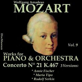 Album cover of Mozart, Vol. 9 : Concertos K467