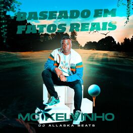 Album cover of Baseado em Fatos Reais