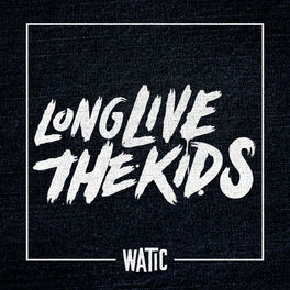 Album cover of Long Live The Kids