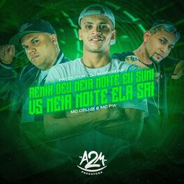 Album cover of Deu Meia Noite Eu Sumi Vs Meia Noite Ela Sai (Remix)