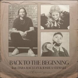 Album cover of Back To The Beginning (feat. Dara Maclean & Joshua Stewart)