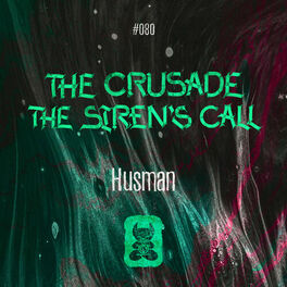 Album cover of The Siren's Call / The Crusade