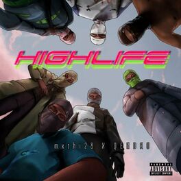 Album cover of Highlife (feat. mxthi28)
