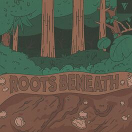 Album cover of Roots Beneath