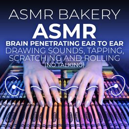 Album cover of ASMR Brain Penetrating Ear to Ear Drawing Sounds, Tapping, Scratching and Rolling (No Talking)