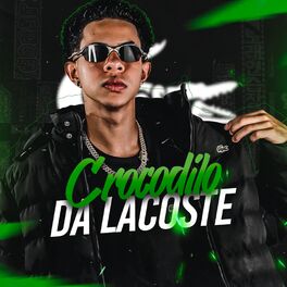 Album cover of Crocodilo da lacoste