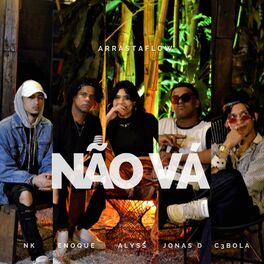 Album cover of Arrasta Flow - Não Vá